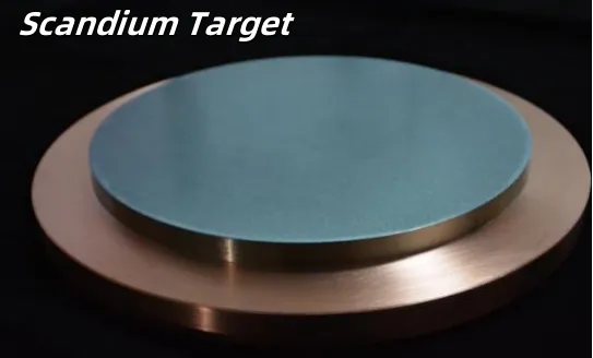 High-purity Rare Earth Metal and Alloy Targets Series - Scandium Target（Sc）